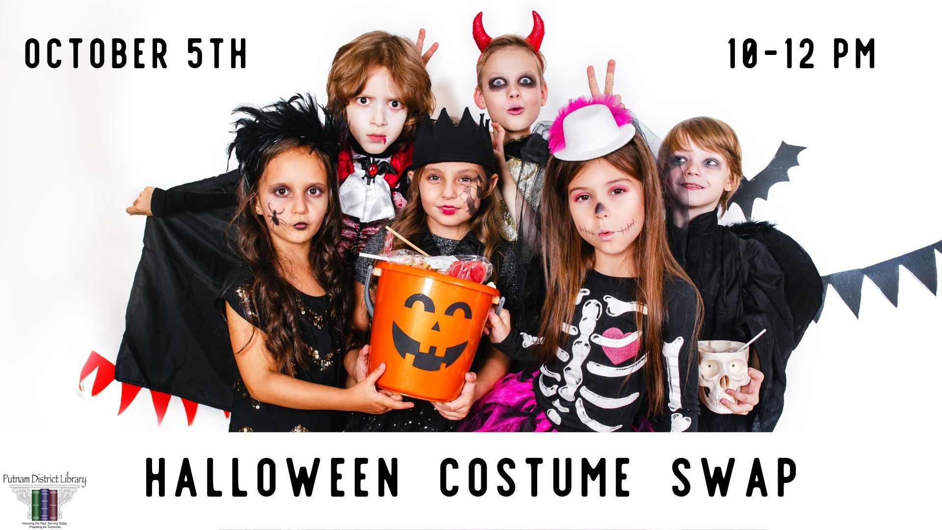 Halloween Costume Swap Saturday, October 5, 2019, 1000 AM Putnam